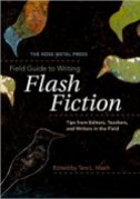 35. The Rose Metal Field Guide to Writing Flash Fiction