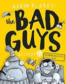 40. The Bad Guys Episode 5