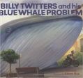 11. Billy Twitters and His Blue Whale Problem