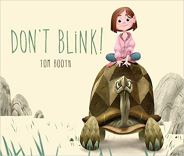 2. Don't Blink!